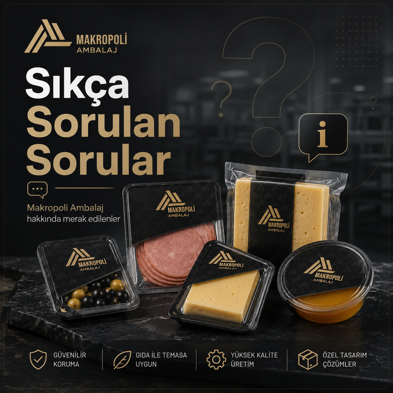 Makropol Ambalaj Sıkça Sorulan Sorular